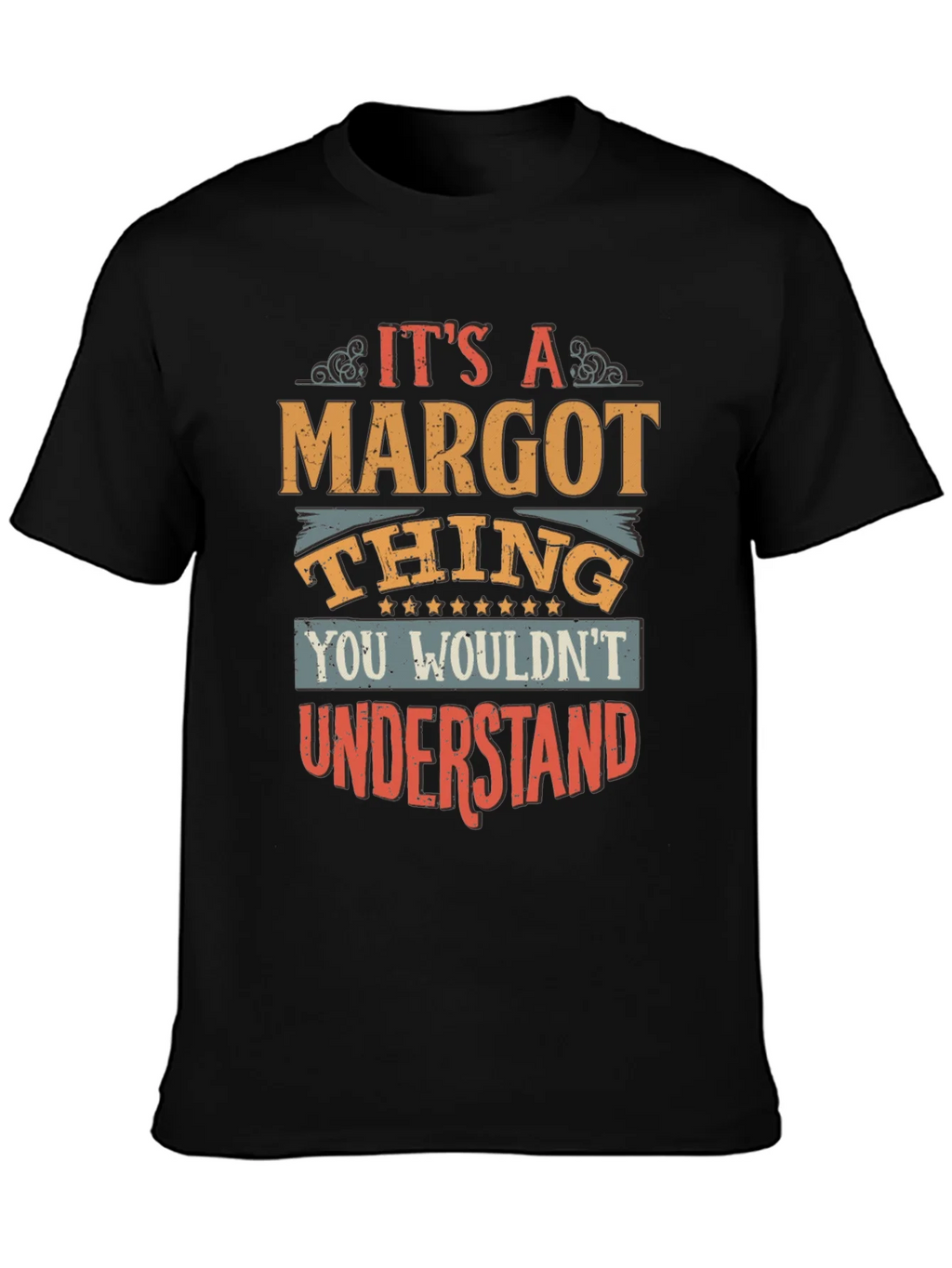 Its a Margot Thing T-Shirt product image 3