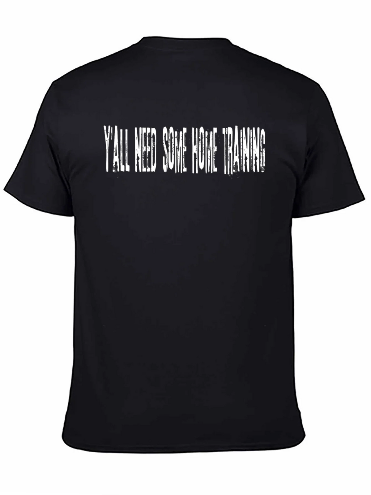 Yall Need Some Home Training T-Shirt product image 4