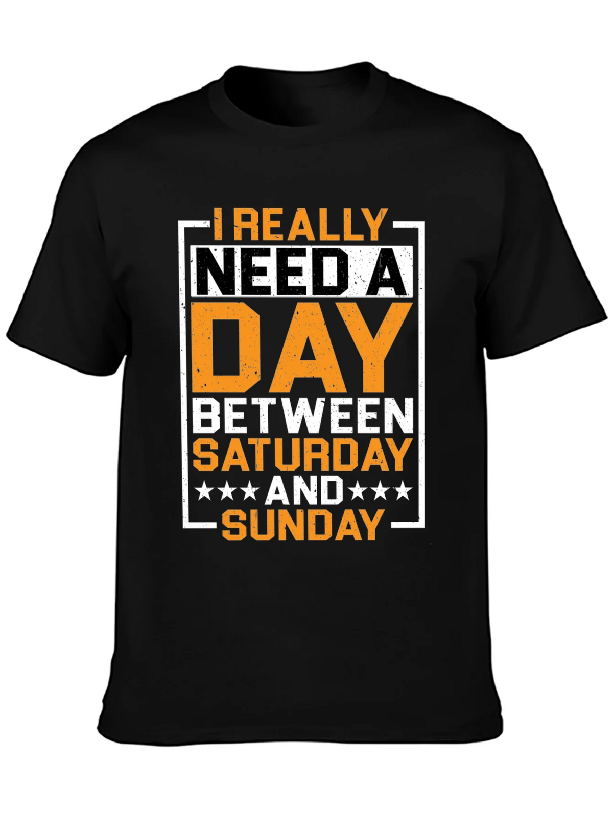Funny Day Between Saturday and Sunday Graphic T-Shirt product image 3