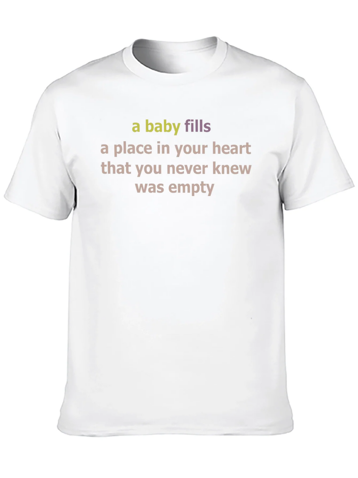 A Baby Fills Your Heart T-Shirt - Unisex product image 9