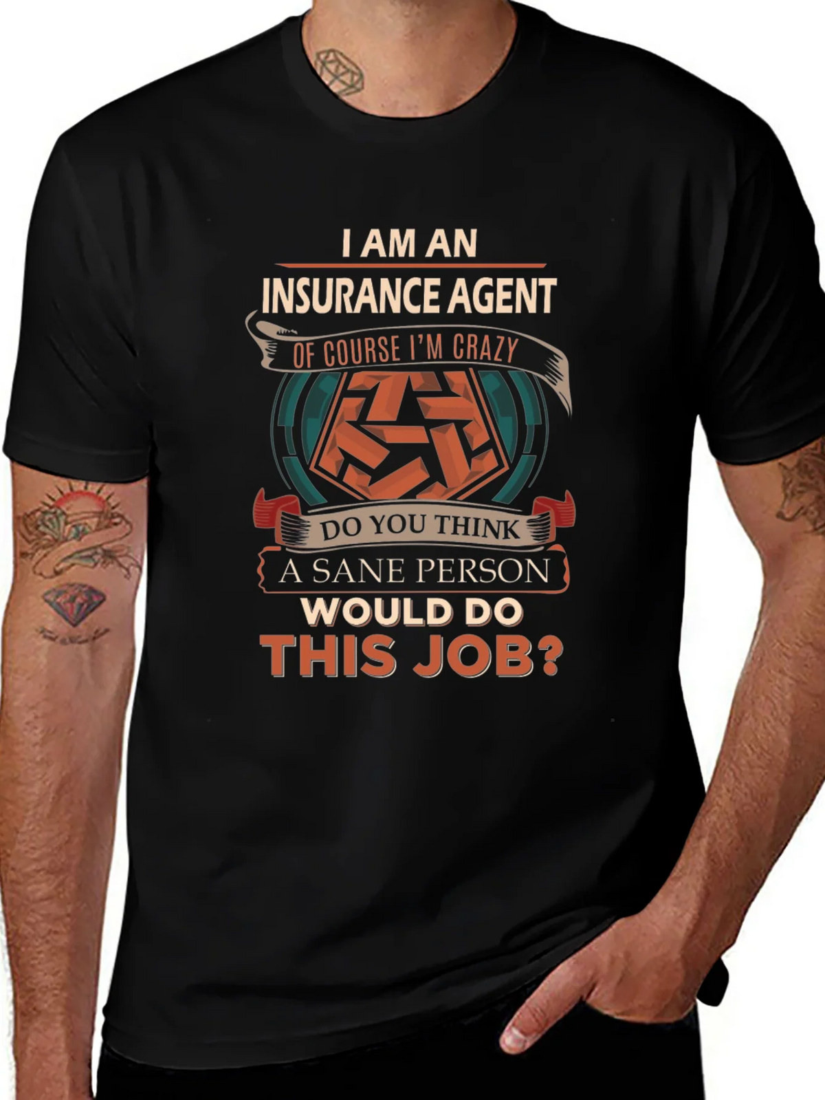 Insurance Agent Crazy T-Shirt product image 1