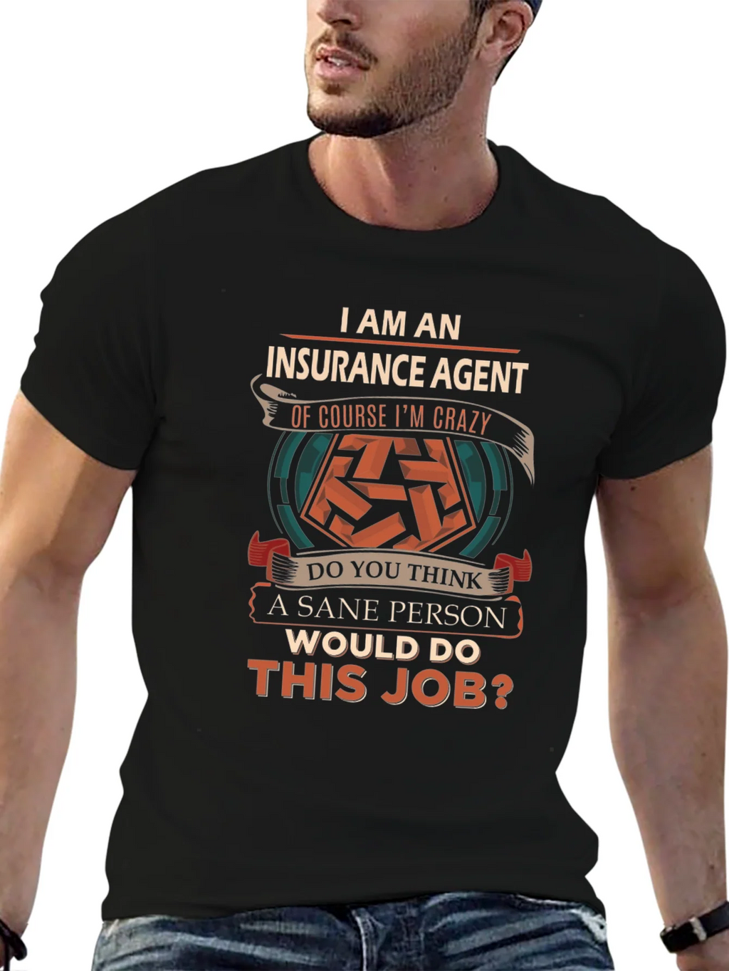 Insurance Agent Crazy T-Shirt product image 6