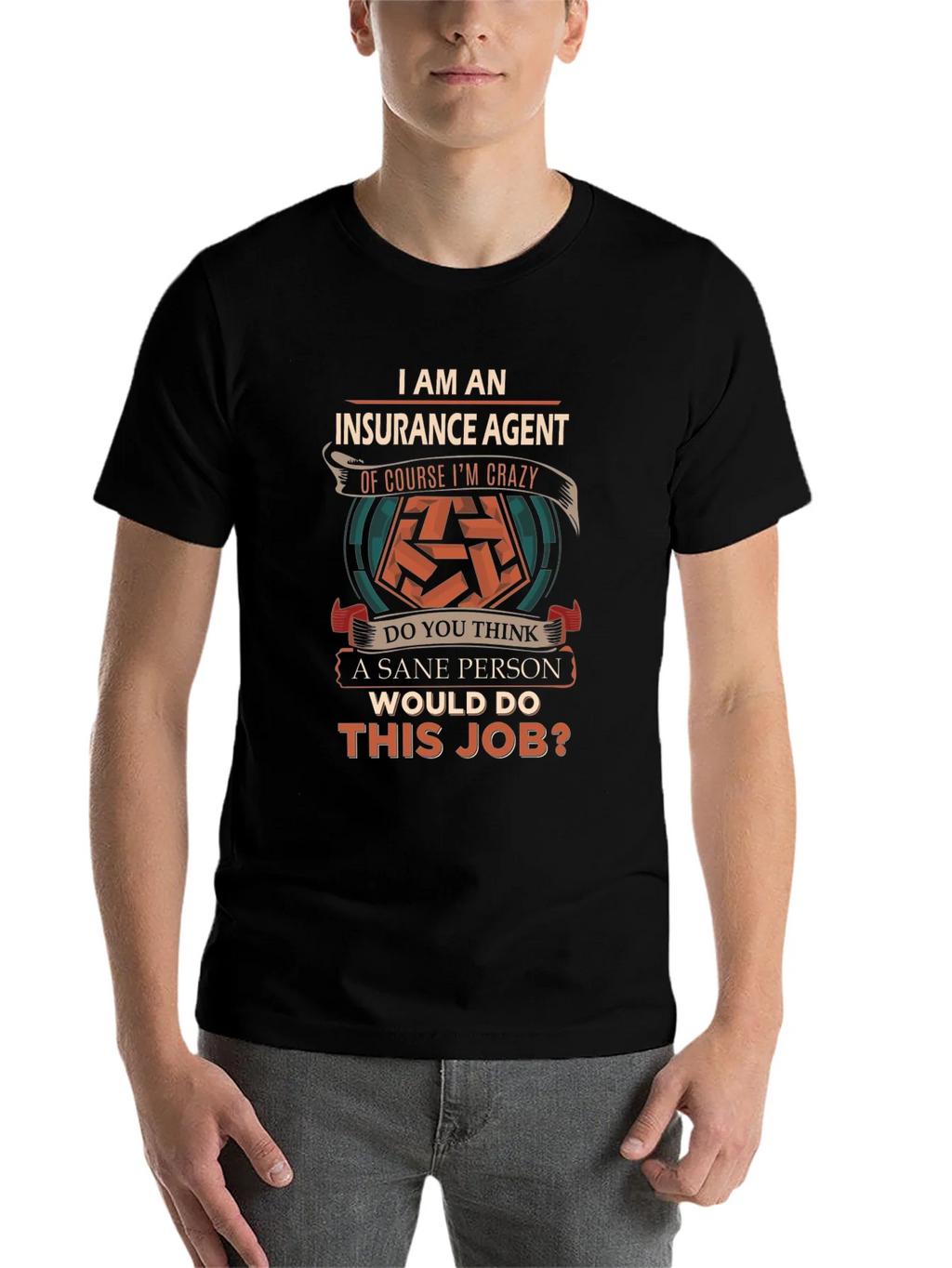 Insurance Agent Crazy T-Shirt product image 4