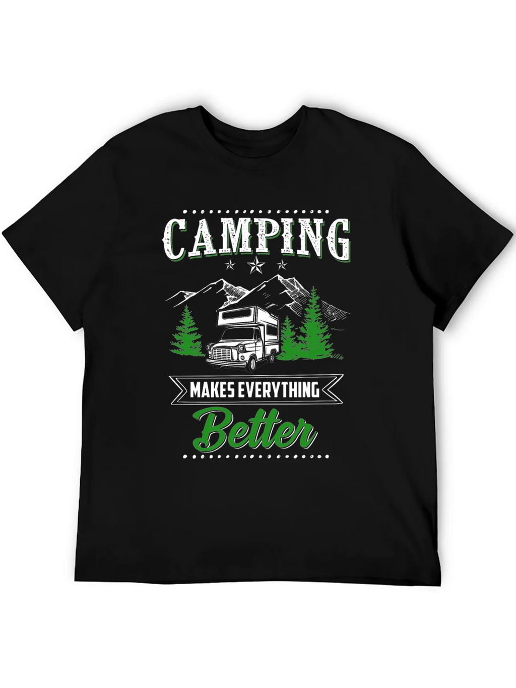 Camping Makes Everything Better Graphic Tee product image 5