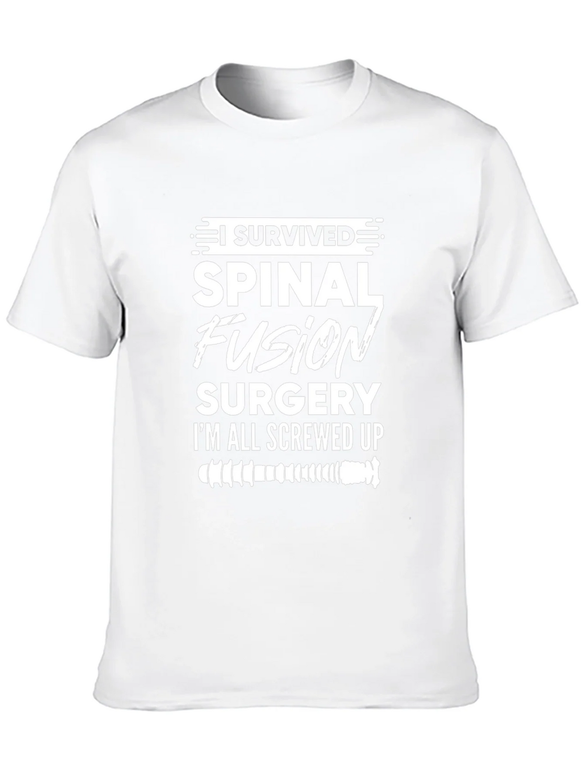 Spinal Fusion Surgery Survivor Graphic Tee product image 9