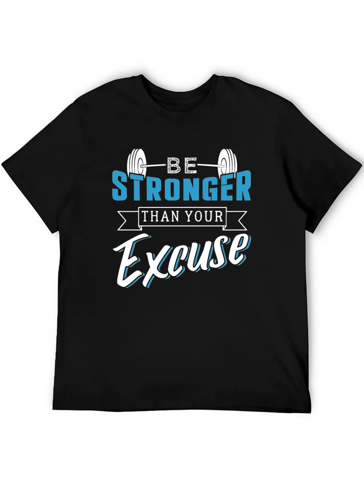 Be Stronger Than Your Excuse T-Shirt product image 4