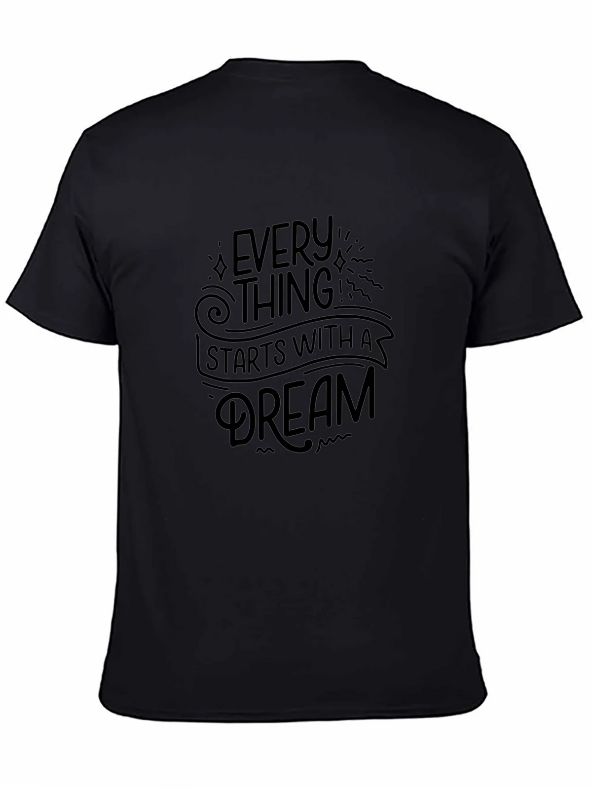 Inspirational Dream T-Shirt - Motivational Black Tee product image 4