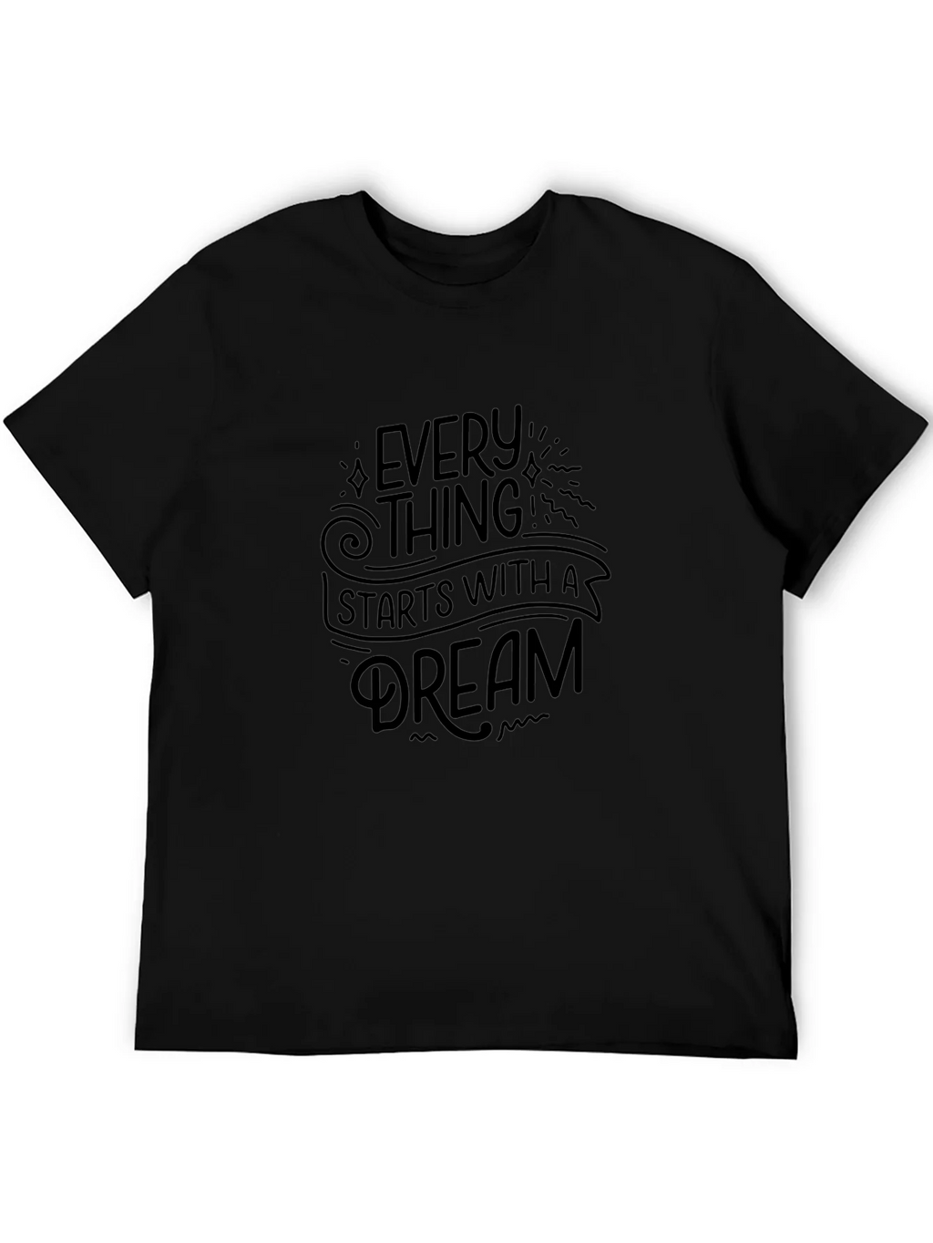 Inspirational Dream T-Shirt - Motivational Black Tee product image 5