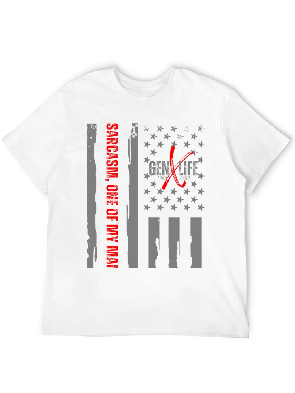 Gen X Life Sarcasm T-Shirt product image 11