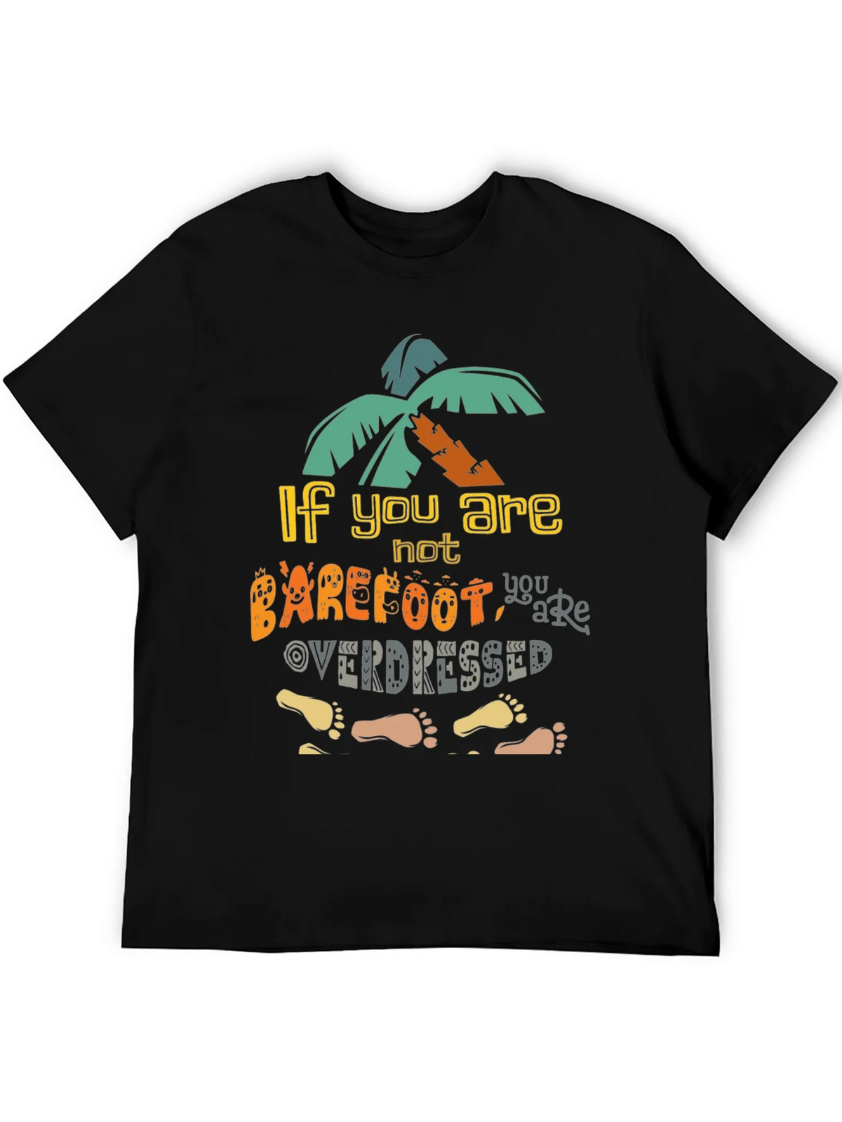 Barefoot Overdressed Graphic Tee - Island Vibes T-Shirt product image 5