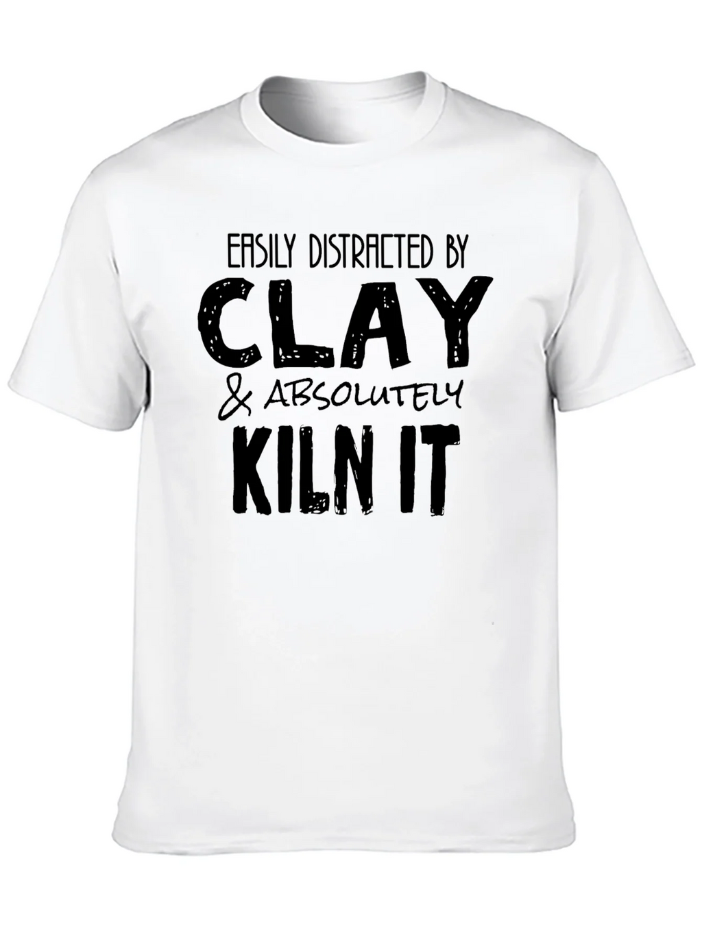 Clay & Kiln It Graphic Tee - Pottery Lover Shirt product image 8