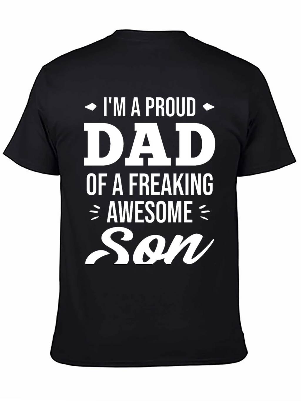 Proud Dad of an Awesome Son Black Graphic Tee product image 4