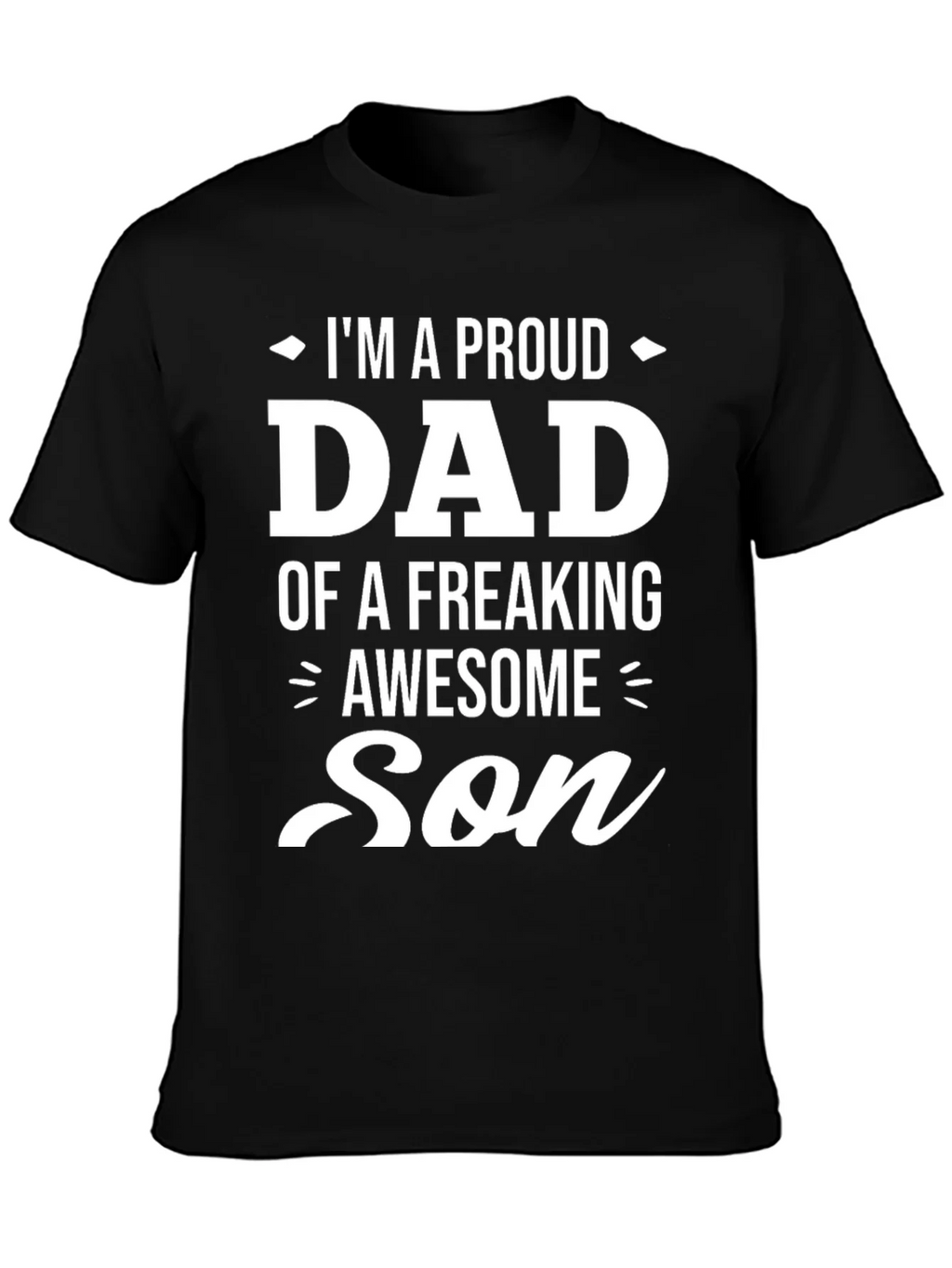 Proud Dad of an Awesome Son Black Graphic Tee product image 3