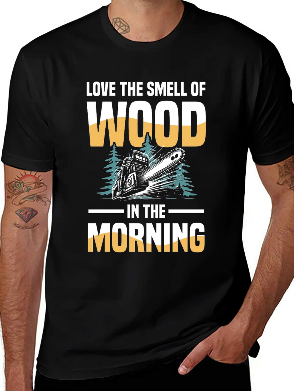 Love the Smell of Wood T-Shirt product image 1