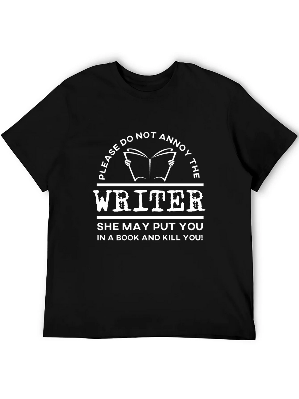 Do Not Annoy The Writer T-Shirt product image 3