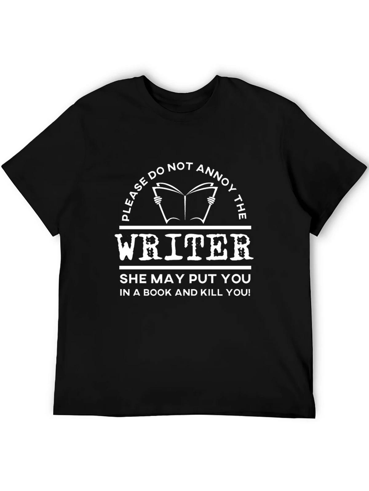 Do Not Annoy The Writer T-Shirt product image 3