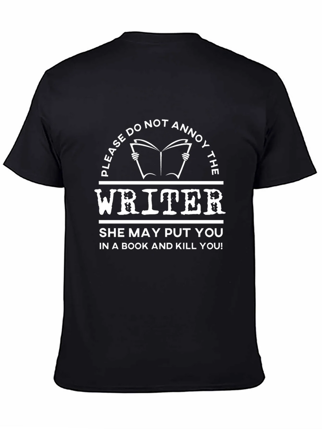 Do Not Annoy The Writer T-Shirt product image 2