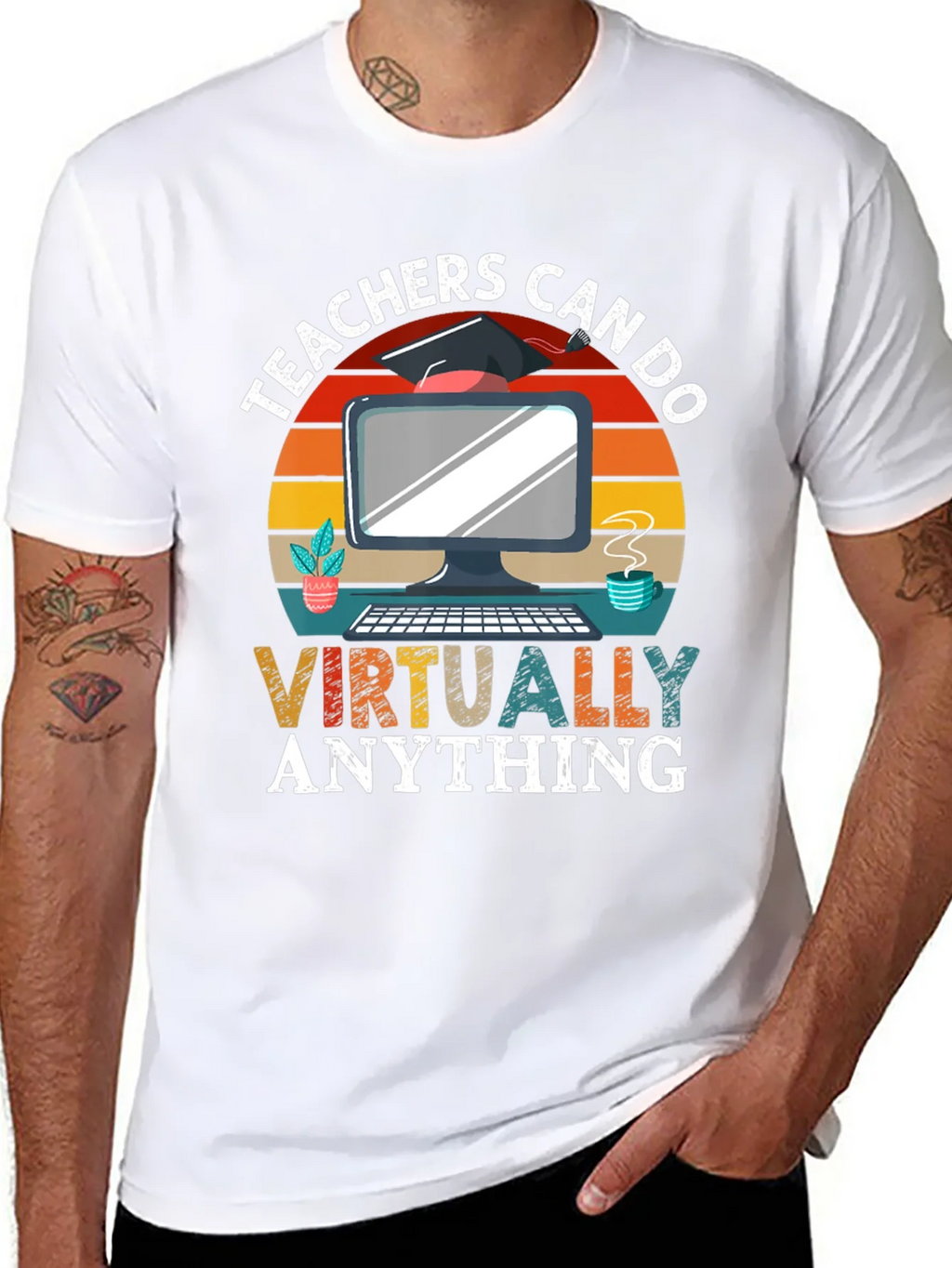Teachers Can Do Virtually Anything T-Shirt product image 7