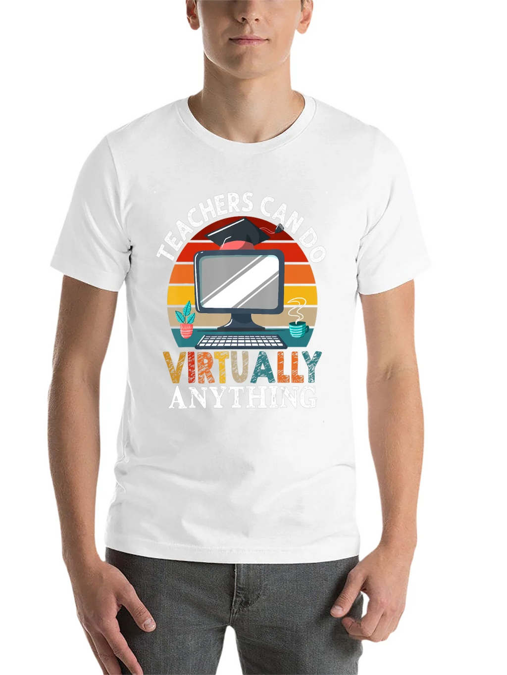 Teachers Can Do Virtually Anything T-Shirt product image 10