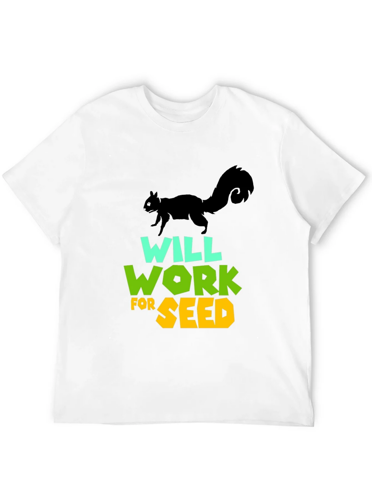 Will Work For Seed T-Shirt product image 9