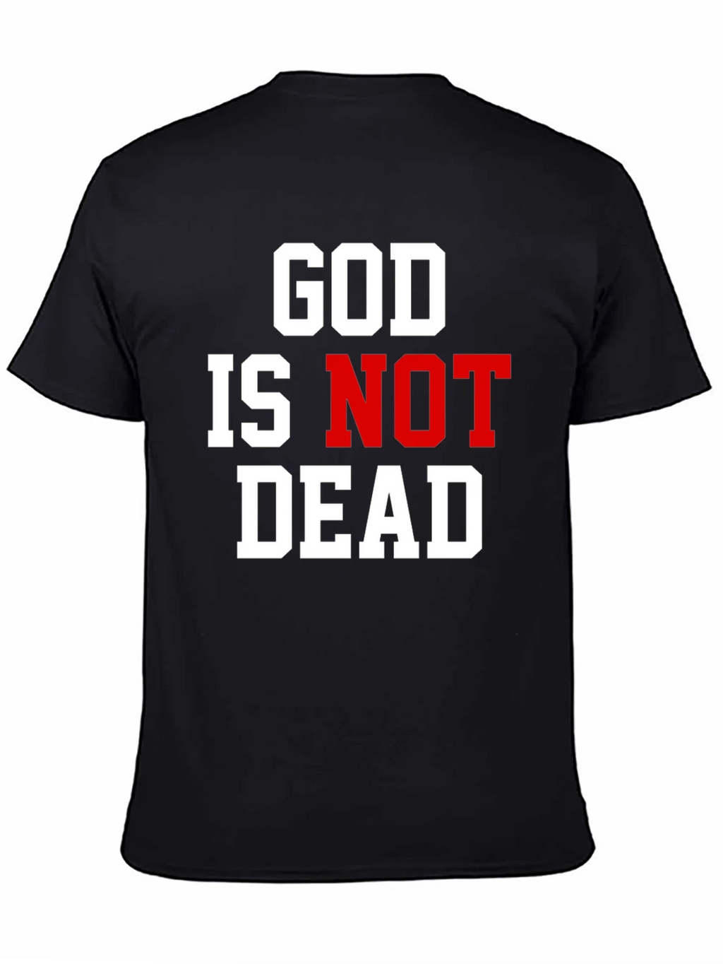God is Not Dead Graphic Tee product image 4