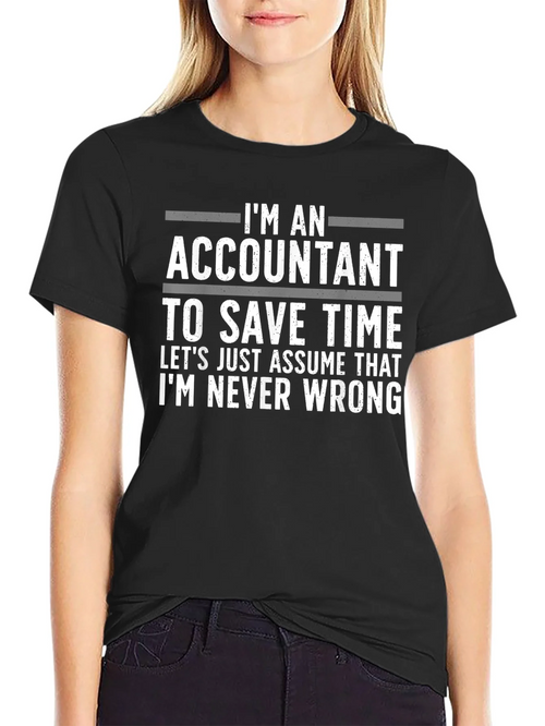 Accountant Humor T-Shirt: Always Right product image 2