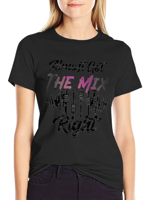 Almost Got the Mix Right T-Shirt - Black product image 2