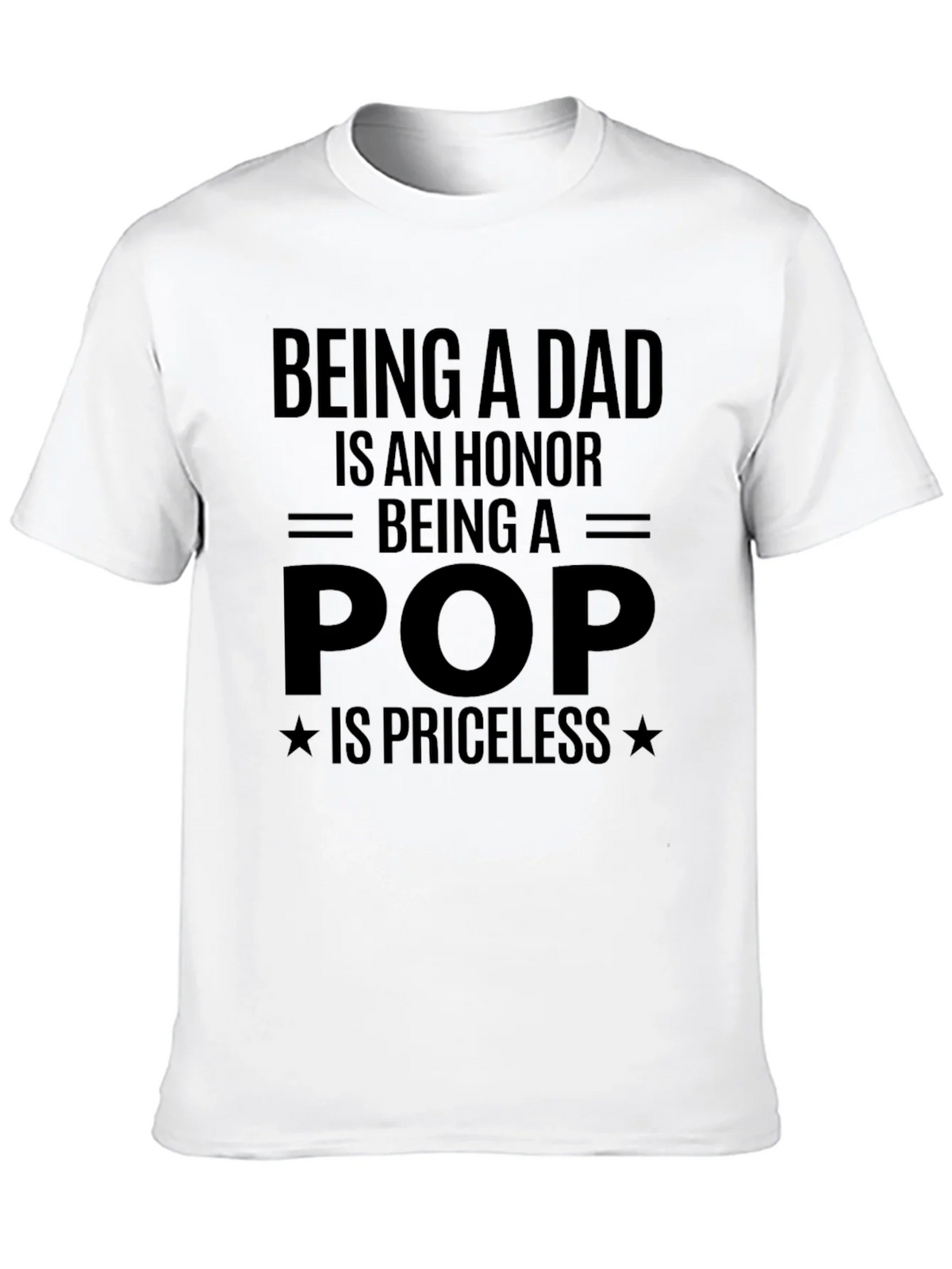 Being a Dad is an Honor T-Shirt product image 9