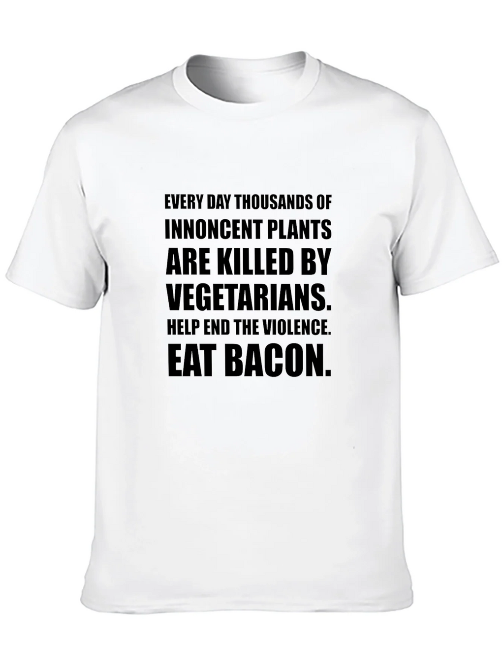 Eat Bacon Slogan Tee - End Plant Violence product image 9